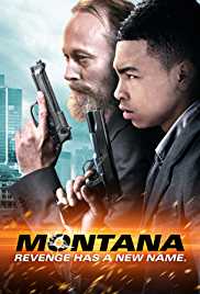 Montana 2015 Dub in Hindi Full Movie